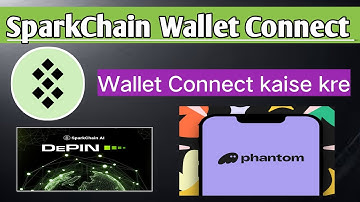 SparkChain Wallet Connect Kaise Kare !! SparkChain Wallet Connect !! SparkChain !!  #sparkchain