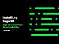Sage 50 --Canadian Edition - Installing Sage 50