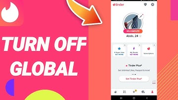 How To Turn Off Global On Tinder App