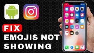 How to Fix Emojis Not Showing or Missing on Instagram | Android Tutorial (2025)