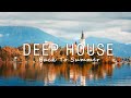 Deep House Relax - Ed Sheeran, Kygo, Avicii, Robin Schulz, Martin Garrix, The Chainsmokers Style #19