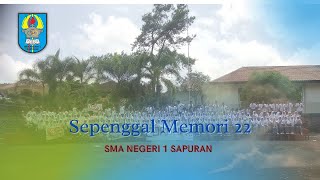 Sepenggal Memori 22 Smas