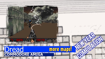 Commodore Amiga -=Dread=- New Year Compilation - more maps!