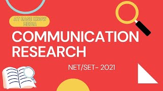 COMMUNICATION RESEARCH | MEANING | TYPES | HISTORY | DEFINITION | NTA UGC NET | SET | UNIT 10 | 2021