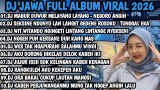 DJ VIRAL TIK TOK TERBARU FYP 2026 🎶 DJ MABUR DUWUR MELAYANG LAYANG 🎶 DJ NEGORO ANGIN VIRAL 2026