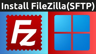 How To Download, Install, And Use FileZilla In Windows 11 - Free FTP, FTPS, SFTP Client screenshot 5