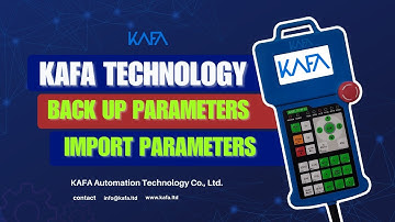 How to Backup and Import Parameters on KAFA β2 DSP Pro CNC Controller || KAFA Technology