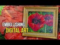 Embellishing Digital Art with Acrylic Gel Medium