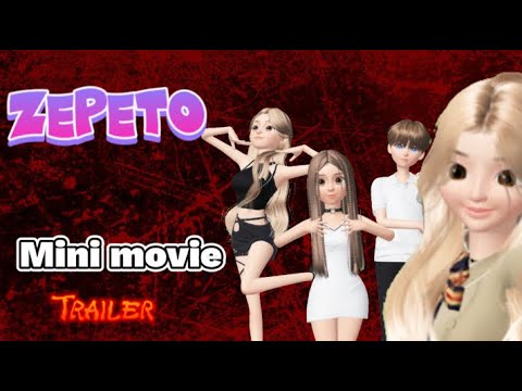 Zepeto mini movie