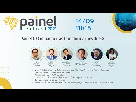 Painel 1 - O impacto e as transformações do 5G