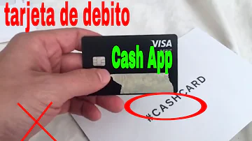 ¿Cómo puedo obtener una tarjeta de cash app?