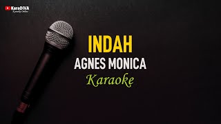 Agnes Monica - Indah (Karaoke)