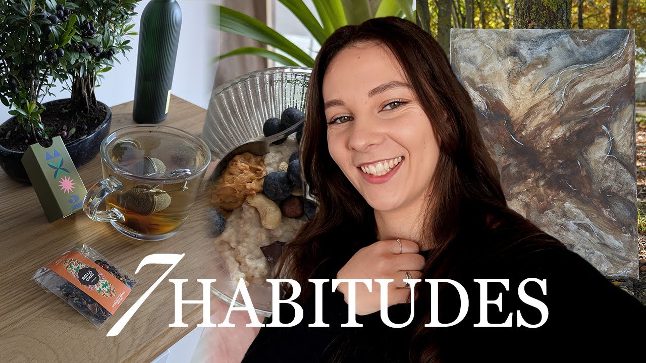 7 HABITUDES À AJOUTER À TA ROUTINE (pour changer ta vie)