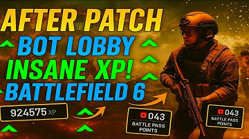 *NEW* INFINITE XP BOT LOBBY FARMS In Battlefield 6 (AFTER PATCH)