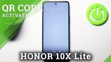 How to Scan QR Codes in Honor 10X Lite?