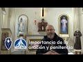 06  importancia de la oracin y penitencia