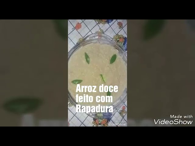 COMO É FÁCIL FAZER ARROZ DOCE COM RAPADURA