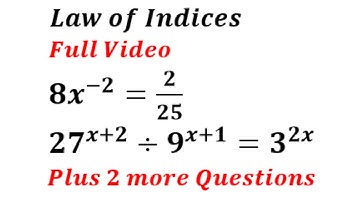 Laws of Indices | Solving Indices from the Basis. FULL Video on all the Laws of Indices
