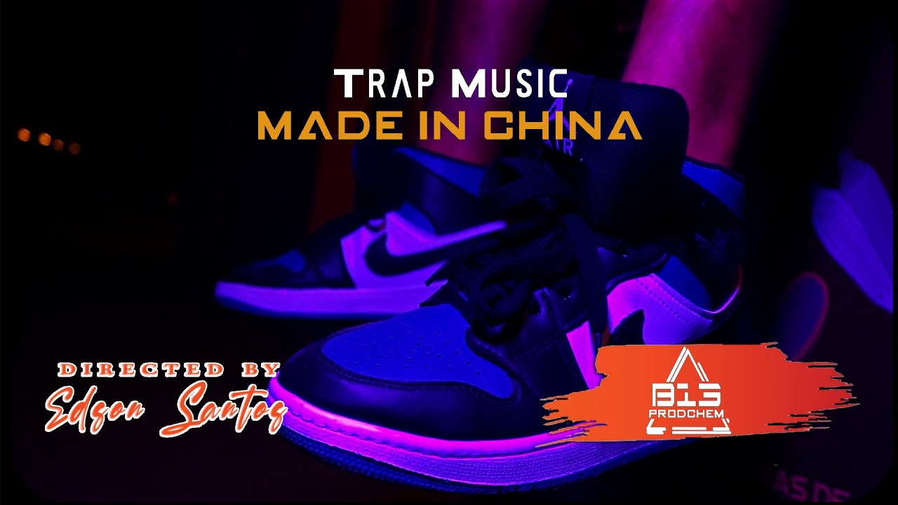 Trap Music - Made in China (vídeo oficial)
