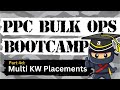 Multi-Keyword Campaign Placement Optimization – Amazon PPC Bulk Operations Bootcamp Part 4d