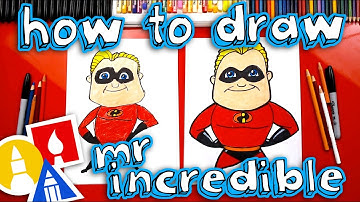 How To Draw Mr. Incredible From Incredibles 2