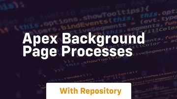 Apex background page processes