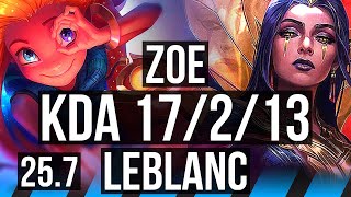 ZOE vs LEBLANC (MID) | 17/2/13, Legendary, 800  games, 44k DMG | KR Master | 25.7
