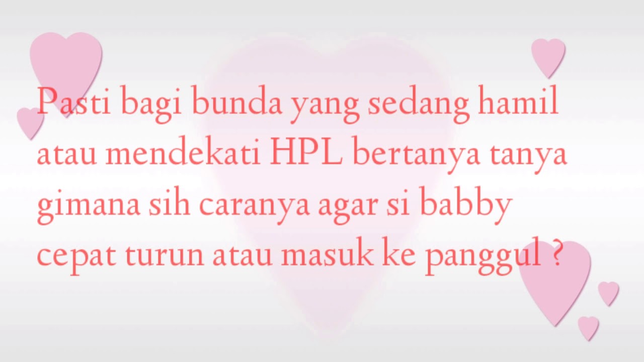 CARA MENGATASI AGAR BAYI CEPAT MASUK KE PANGGUL - YouTube
