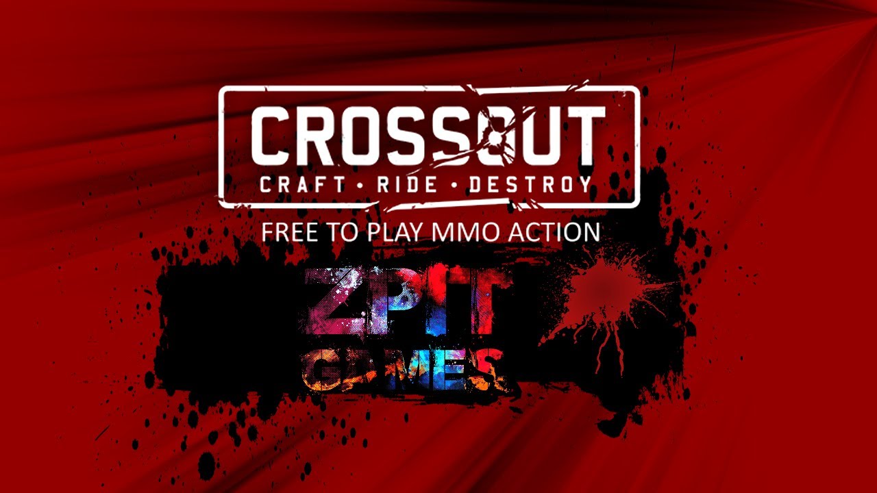 Crossout Теперь бесплатный! Открытое Бета Тестирование