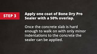 How to Apply BoneDry Pro at the Concrete Pour