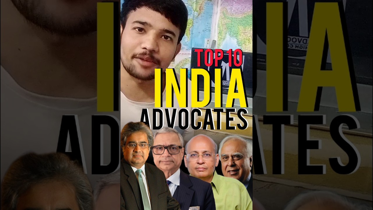 "Meet India's Top 10 Supreme Court Advocates | Most Successful Advocates"