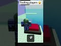 Trolling players 😂 #roblox #gaming #trollface #obby #pyp