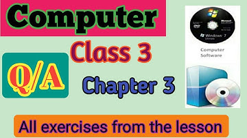 Computer Q&A/ class 3/Chapter 3/NCERT Syllabus/All solved exercises of L- 3/Army public school book
