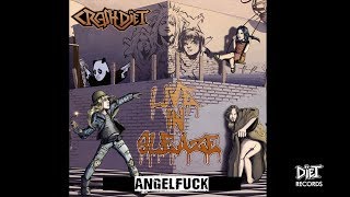 Crashdiet - Angelfuck (Misfits Cover From The Album 