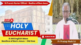 9.15 AM English Mass | 2nd Sunday of Easter/Divine Mercy | Basilica of Bom Jesus-Old Goa | 12 Apr 26