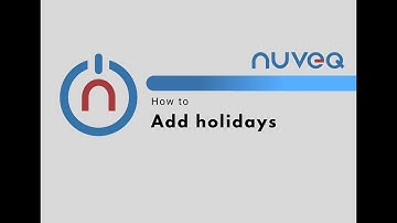 How to Add Holidays in NUVEQ Cloud Management Portal | Step-by-Step Guide