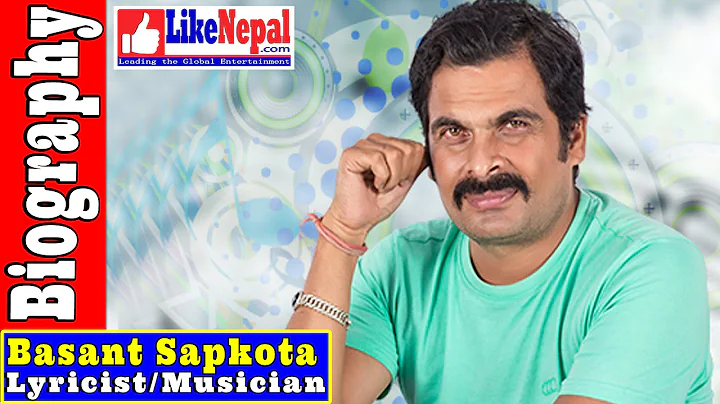 Basant Sapkota - Musician, Biography, Songs, Music...