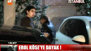 Erol Köseye Dayak