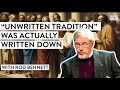 Those unwritten catholic traditions they were actually written down w rod bennett