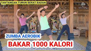 ZUMBA AEROBIK BAKAR 1000 KALORI
