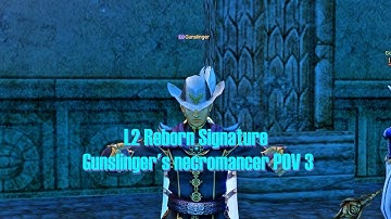 L2 Reborn Signature Gunslinger