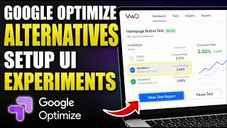 How to setup UI experiments with Google Optimize alternatives - Quick Tutorial