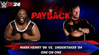 Full Match - Mark Henry '06 vs Undertaker '04: Payback|WWE 2K24