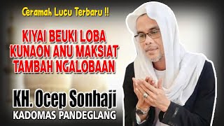 Download Lagu Ceramah Terbaru KH. Ocep Sonhaji - Kadomas Pandeglang MP3