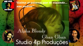 Download Lagu Alpha Blondy Gban Gban MP3