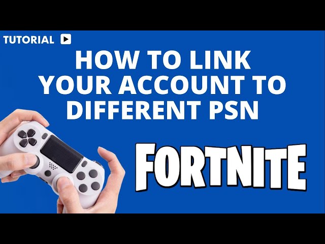 Can't connect PSN account to Epic Games account : r/FortNiteBR