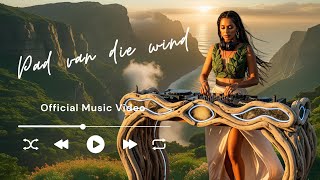 Pad Van Die Wind Official Music Video