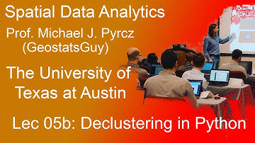 05b Spatial Data Analytics: Declustering in Python