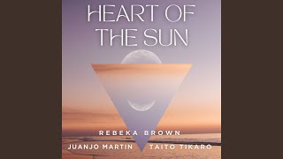 Video thumbnail of "Rebeka Brown - Heart of the Sun (Extended)"
