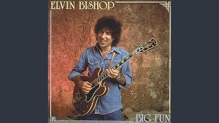 Video thumbnail of "Elvin Bishop - Midnight Hour Blues"